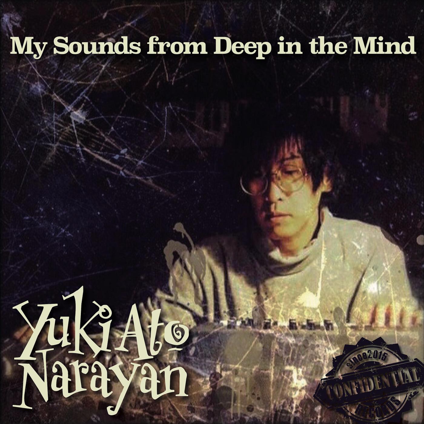 My Sounds from Deep in the Mind