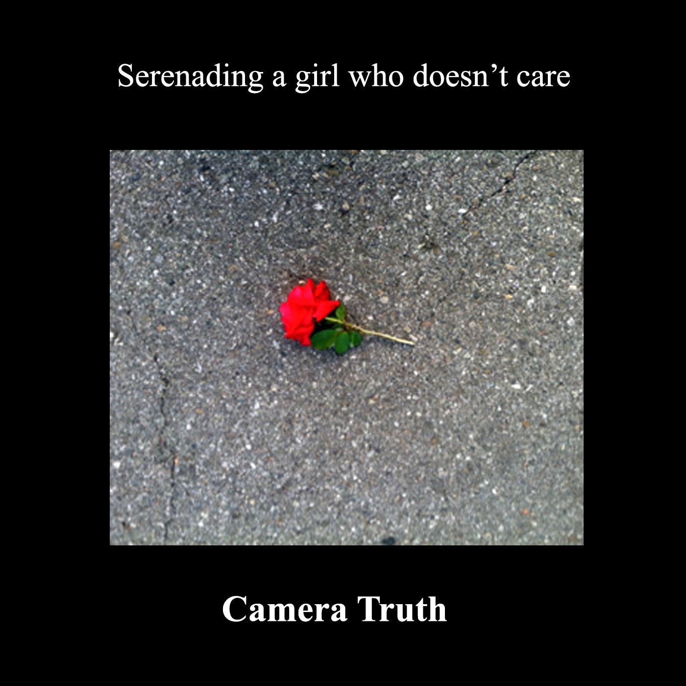 Serenading a Girl Who Doesn't Care