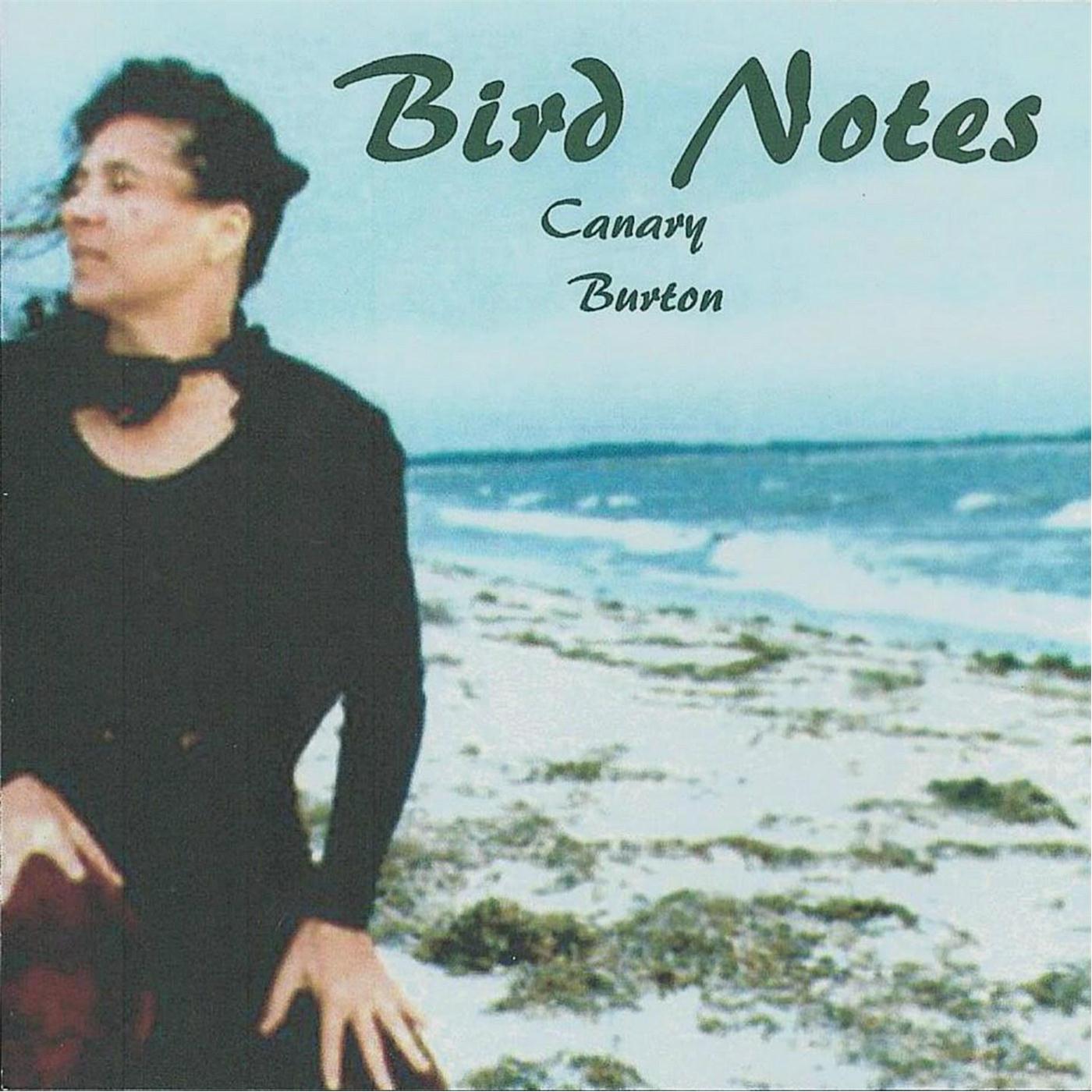 Canary Burton: Bird Notes