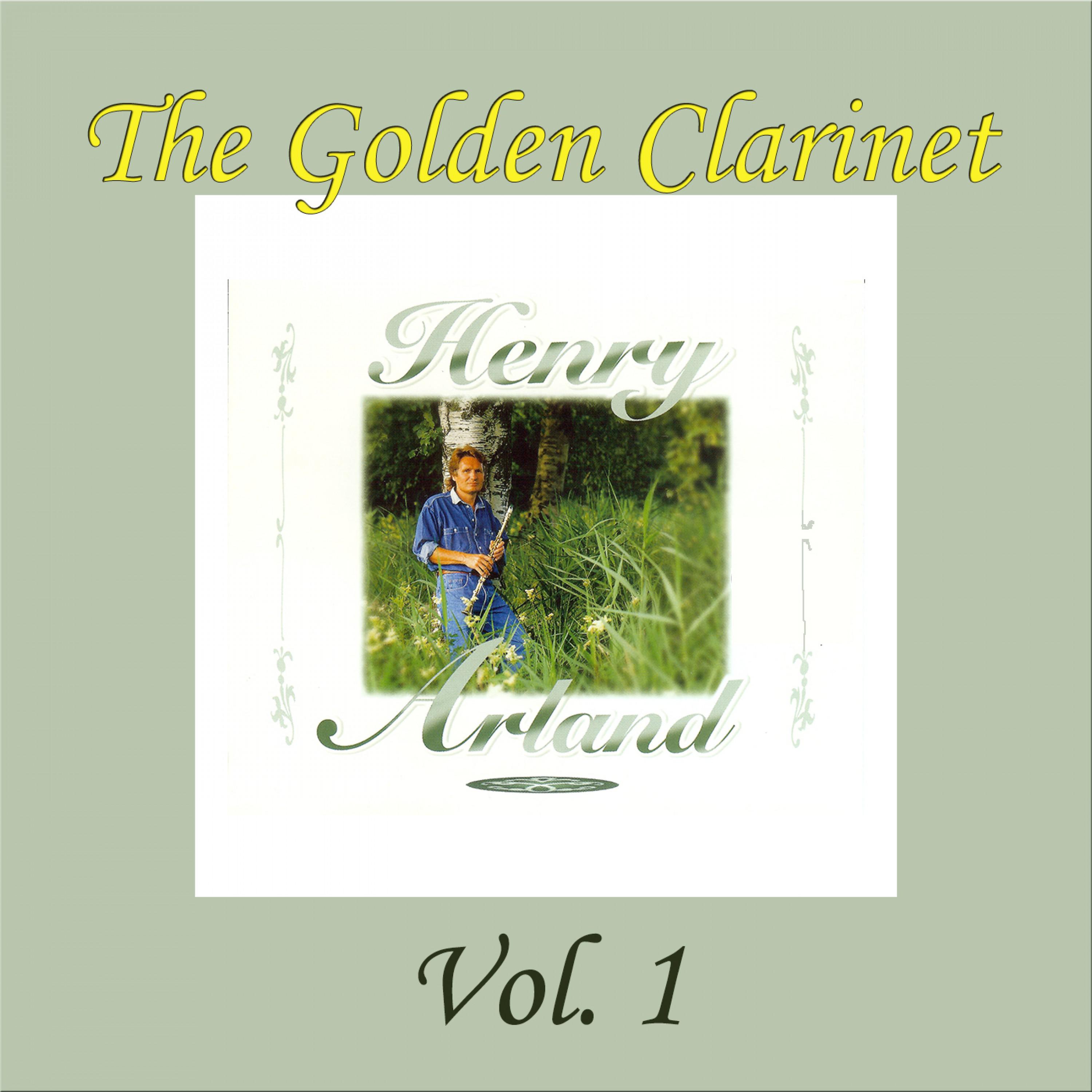 The Golden Clarinet, Vol. 1