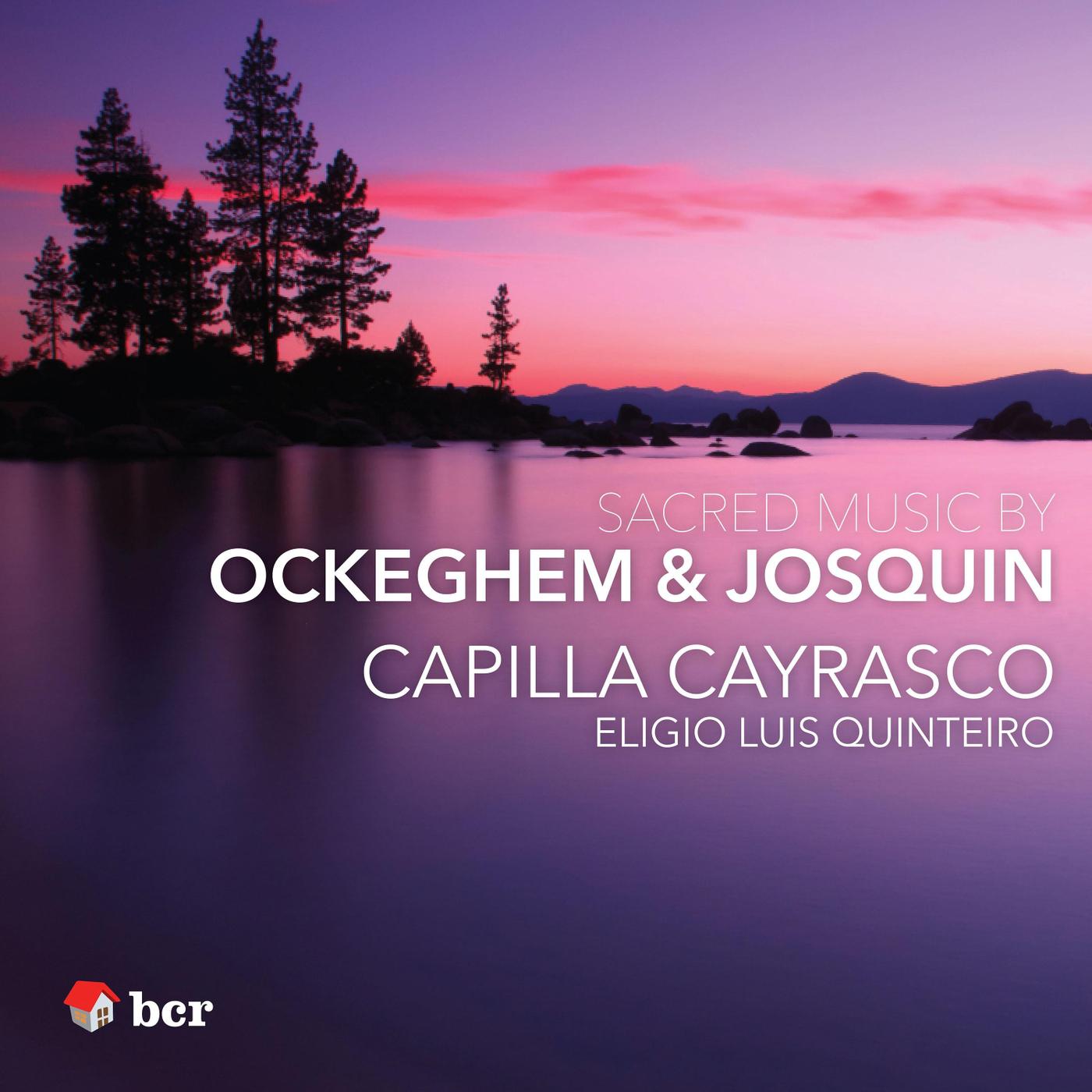Sacred Music By Ockeghem & Josquin