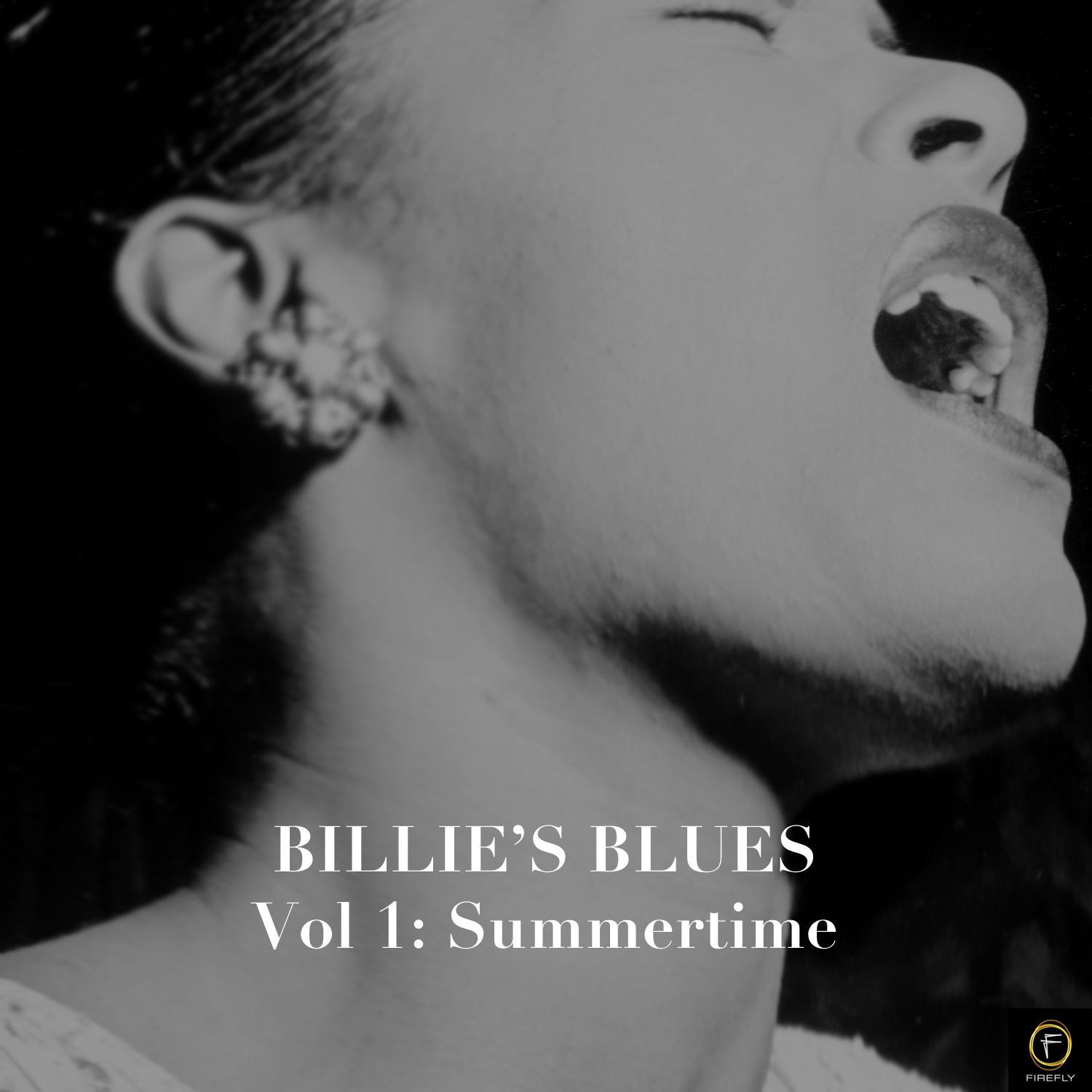 Billie's Blues, Vol.1: Summertime