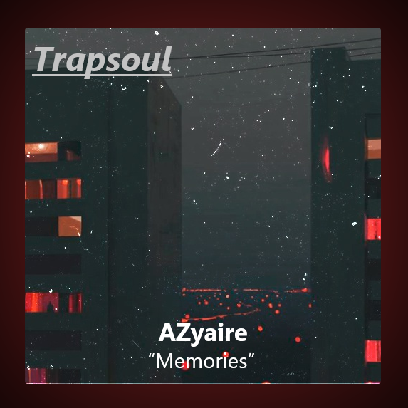 Trapsoul -- "Memories"