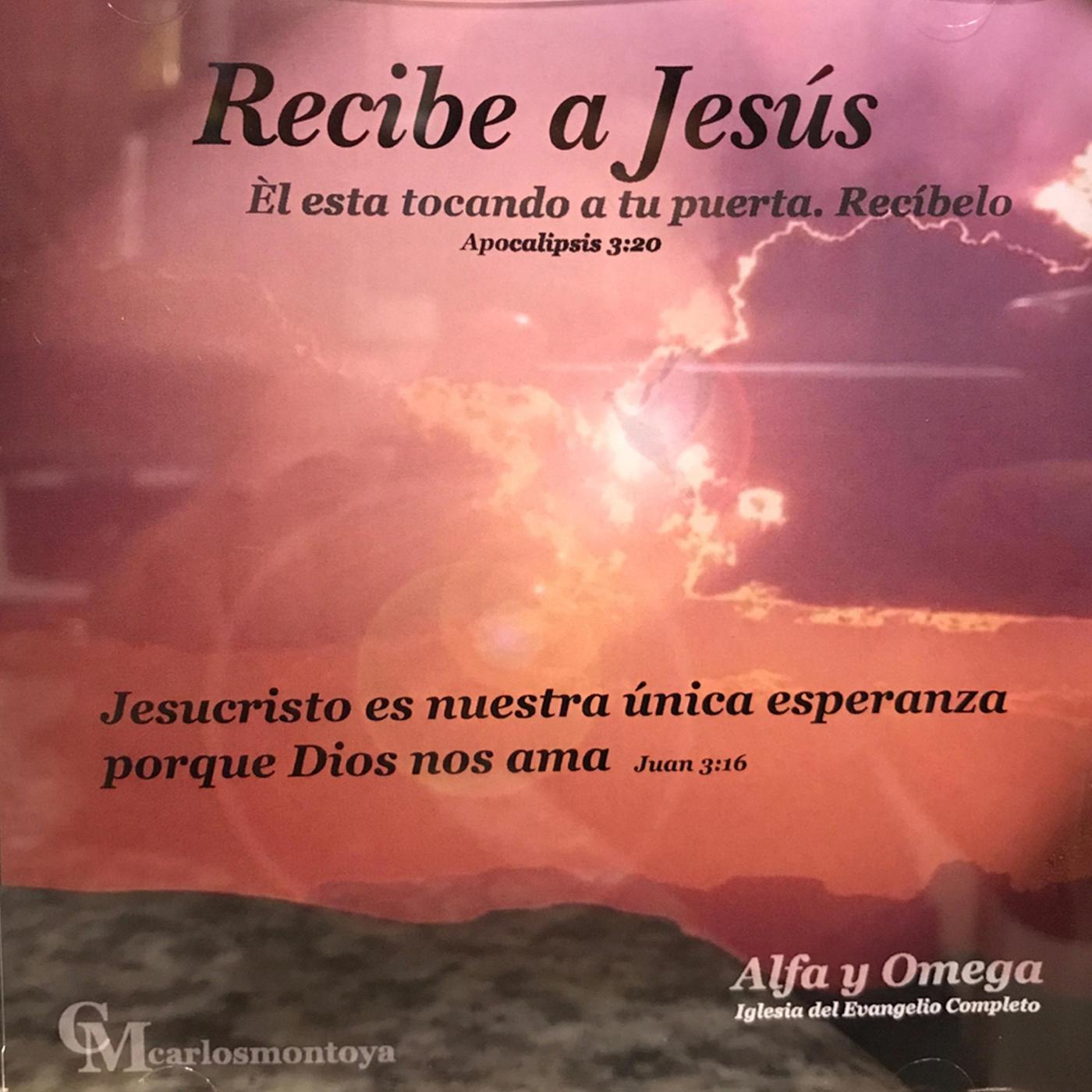 Recibe a Jesus