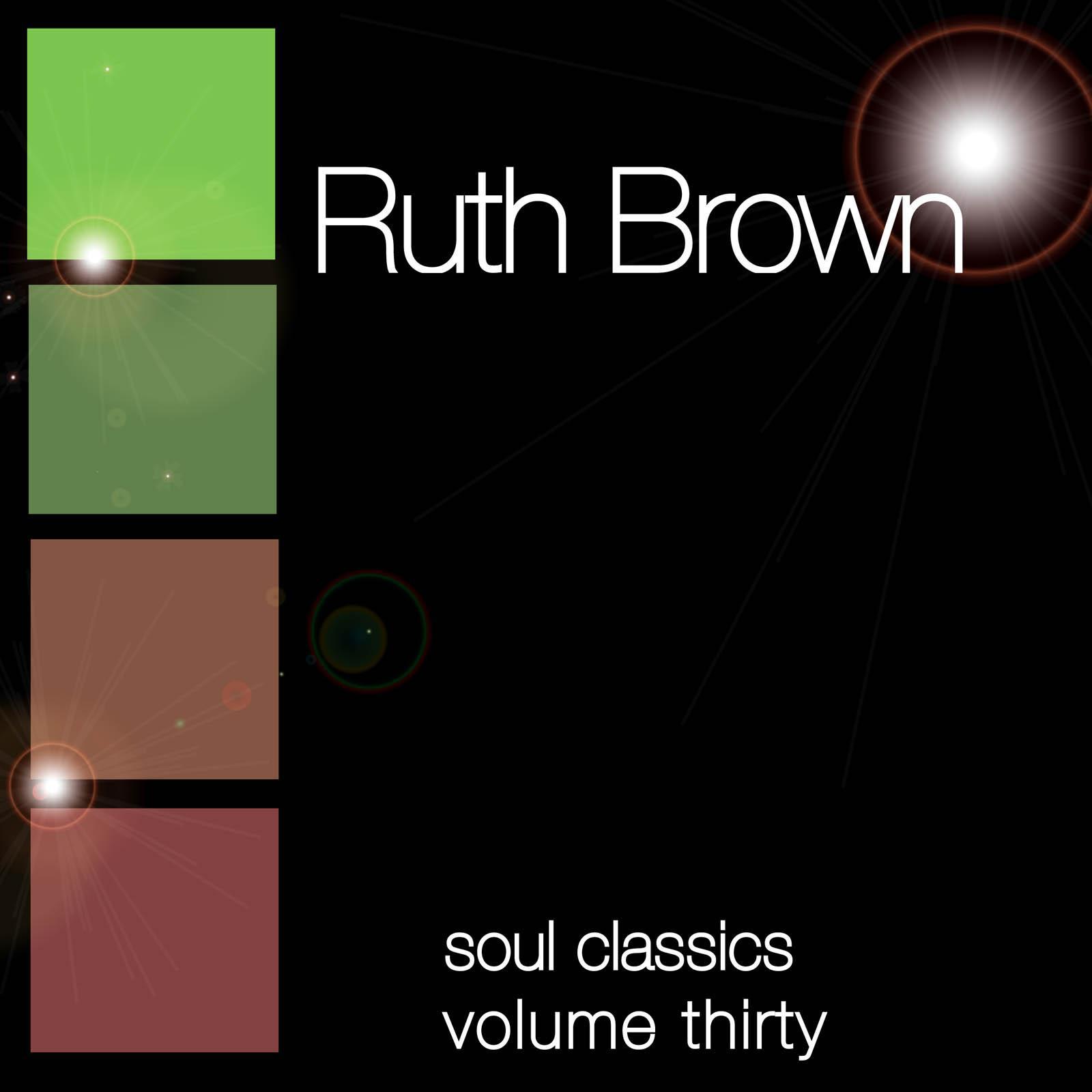 Soul Classics-Ruth Brown-Vol. 30