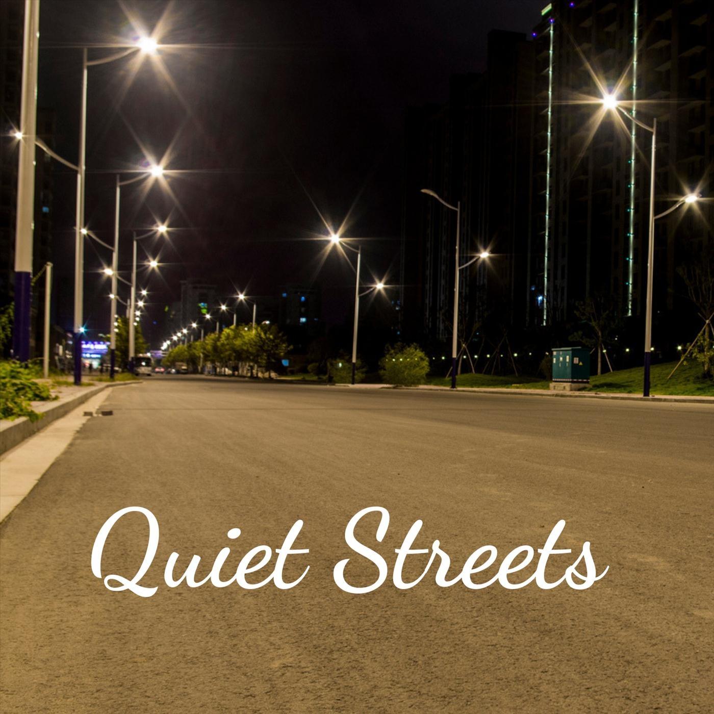 Quiet Streets