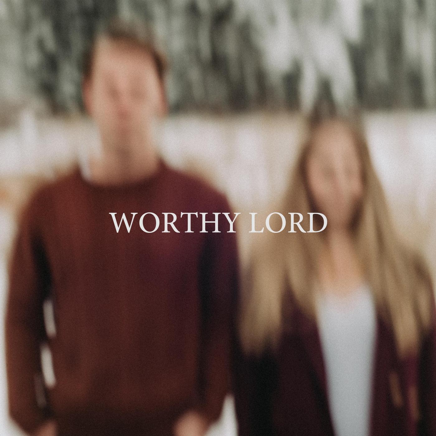 Worthy Lord