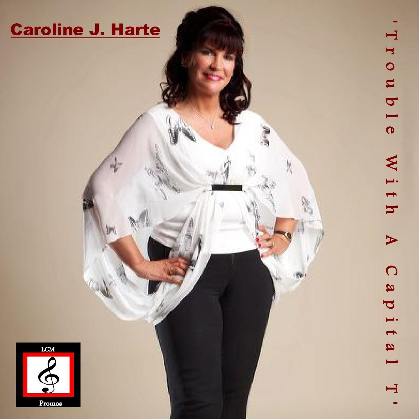 Trouble with a Capital T