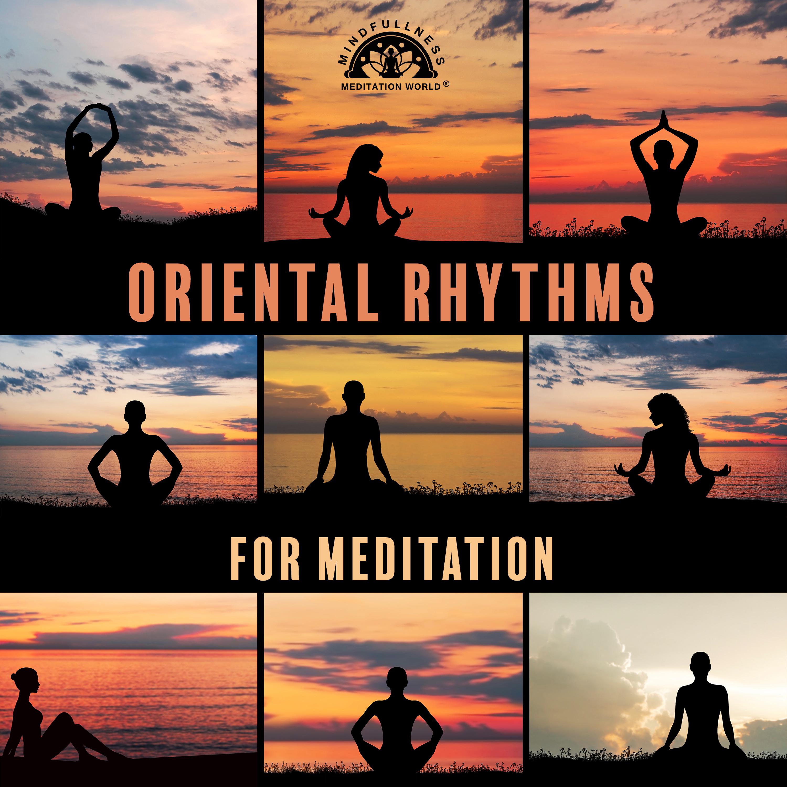 Oriental Rhythms for Meditation