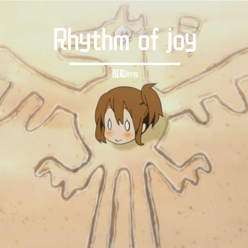 Rhythm of joy