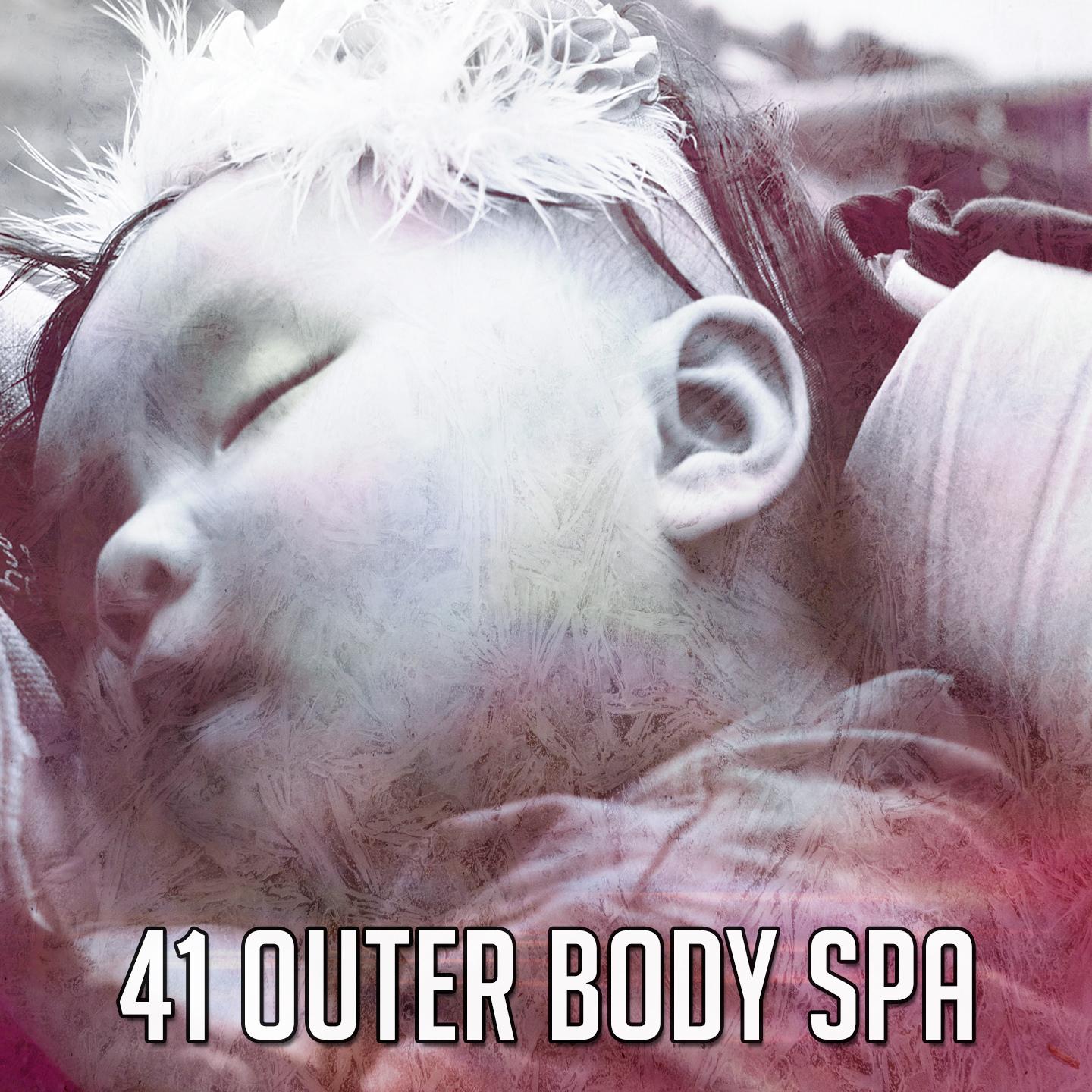 41 Outer Body Spa