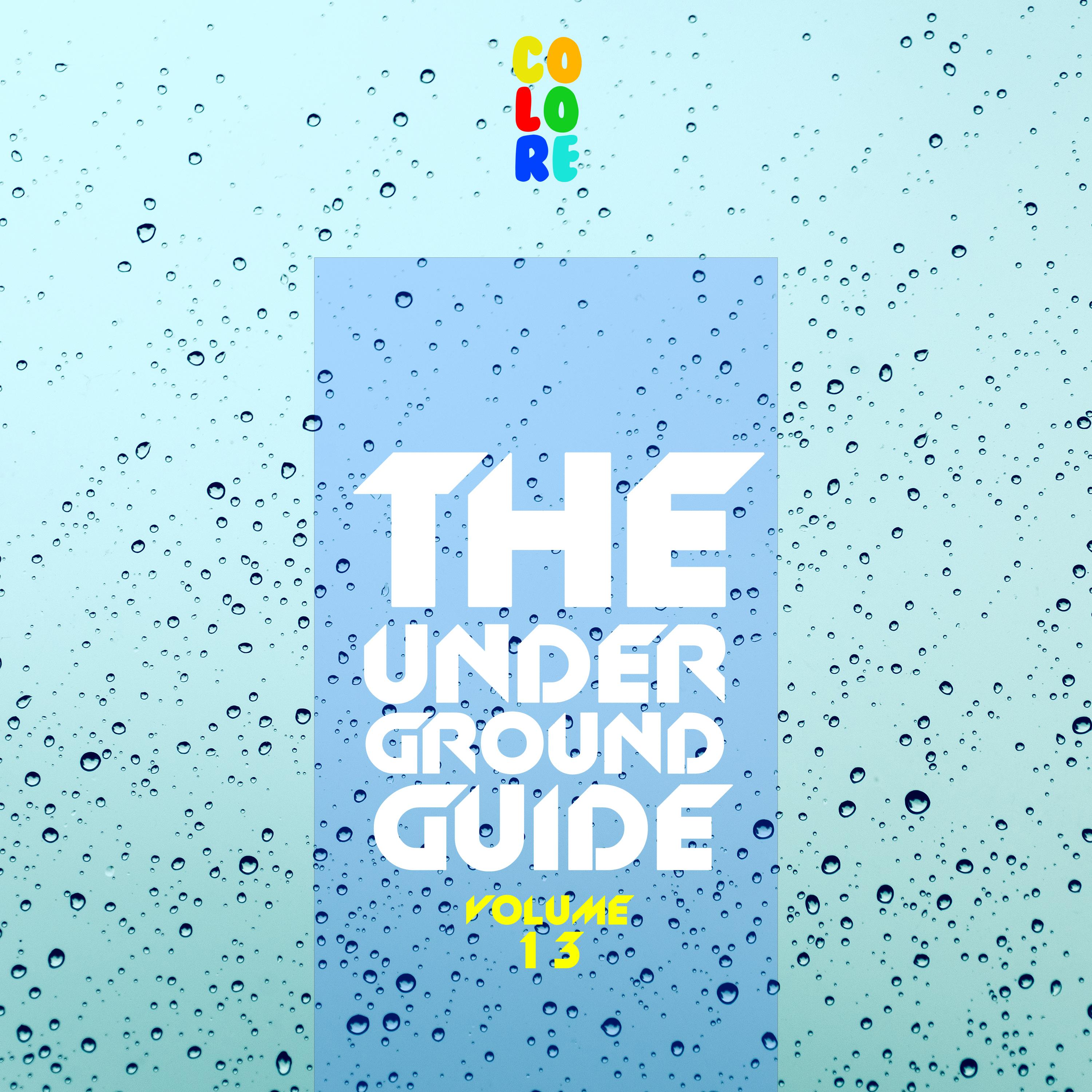 The Underground Guide, Vol. 13