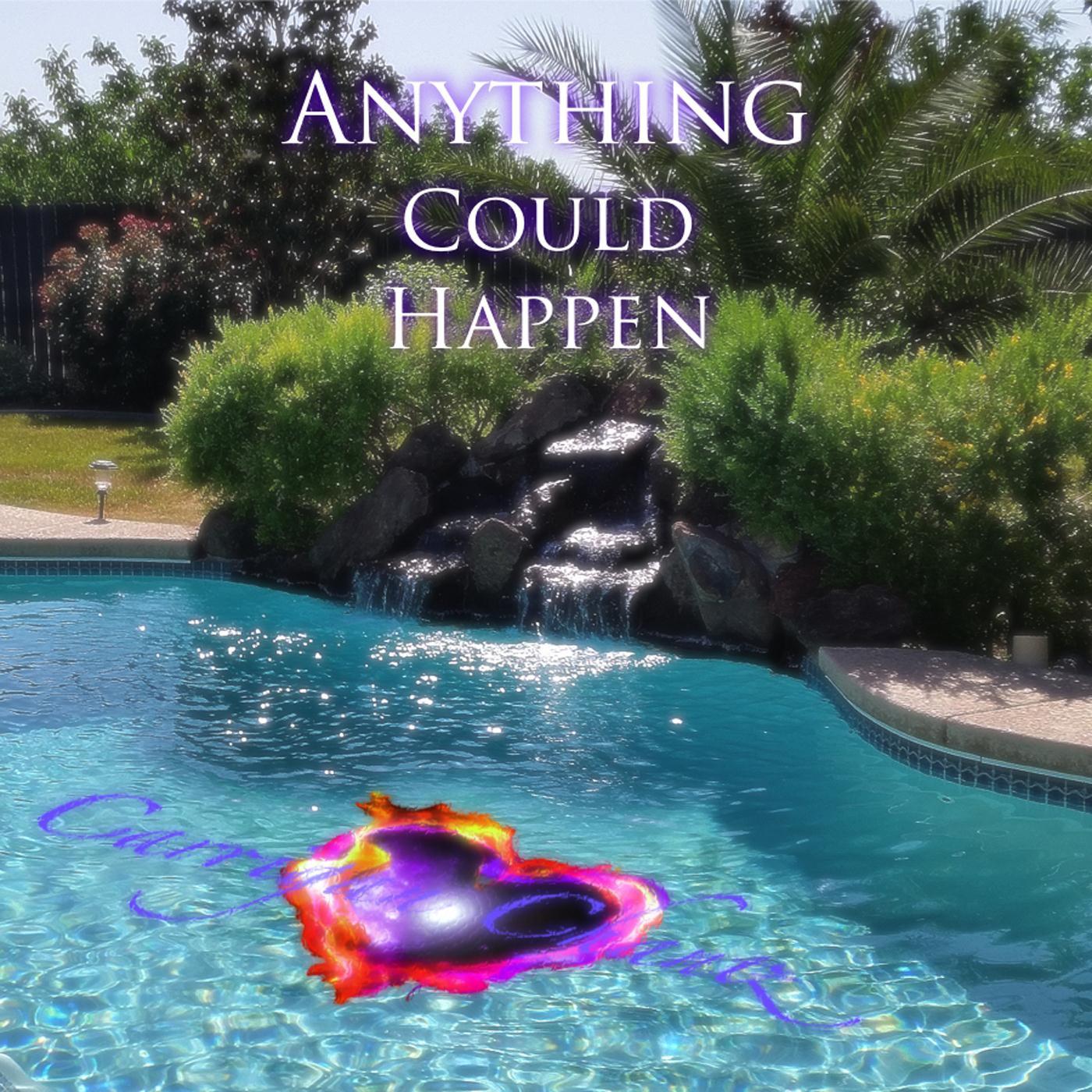 Anything Could Happen
