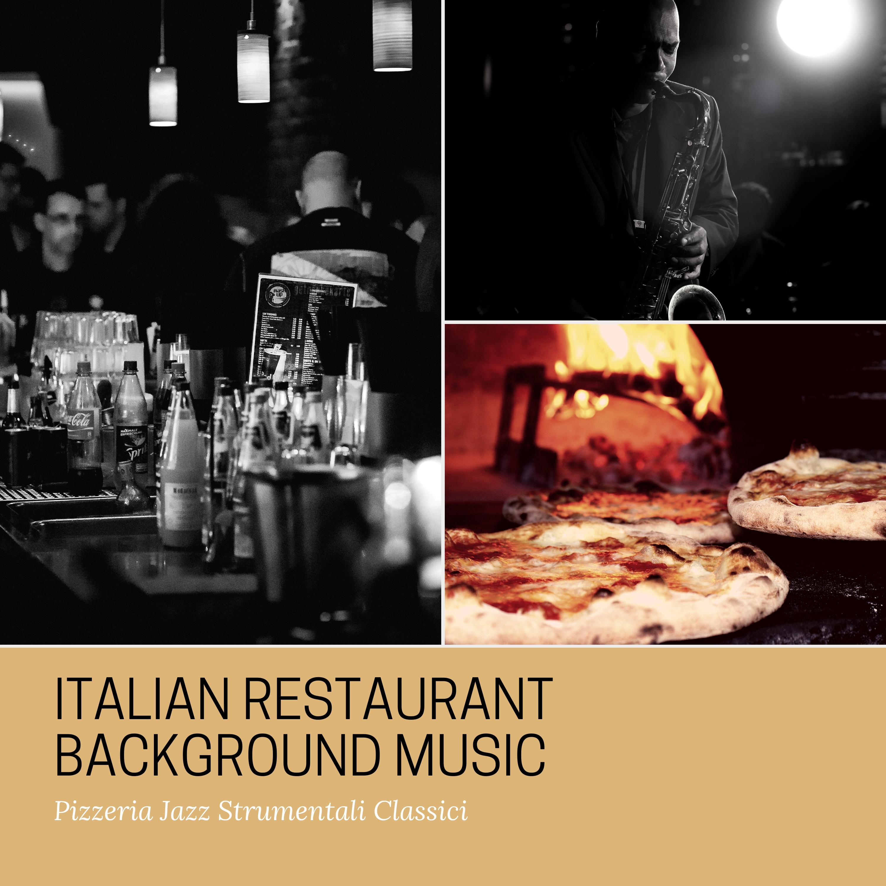 Pizzeria Jazz Strumentali Classici