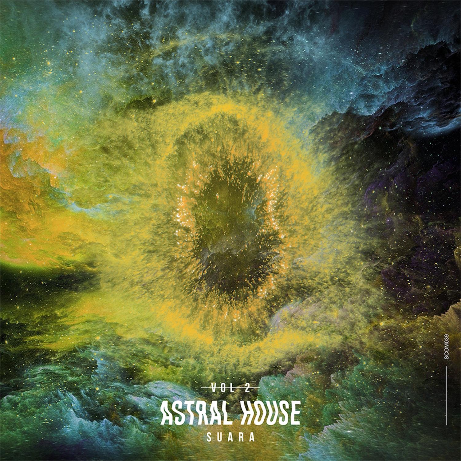 Astral House, Vol. 2