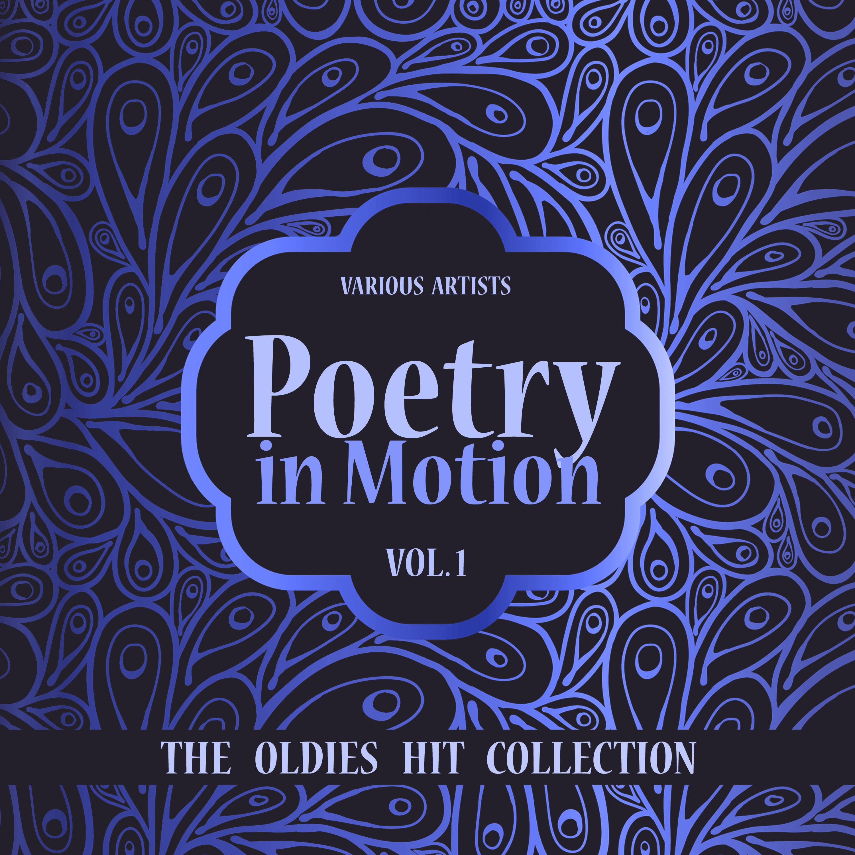 Poetry in Motion (The Oldies Hit Collection), Vol. 1