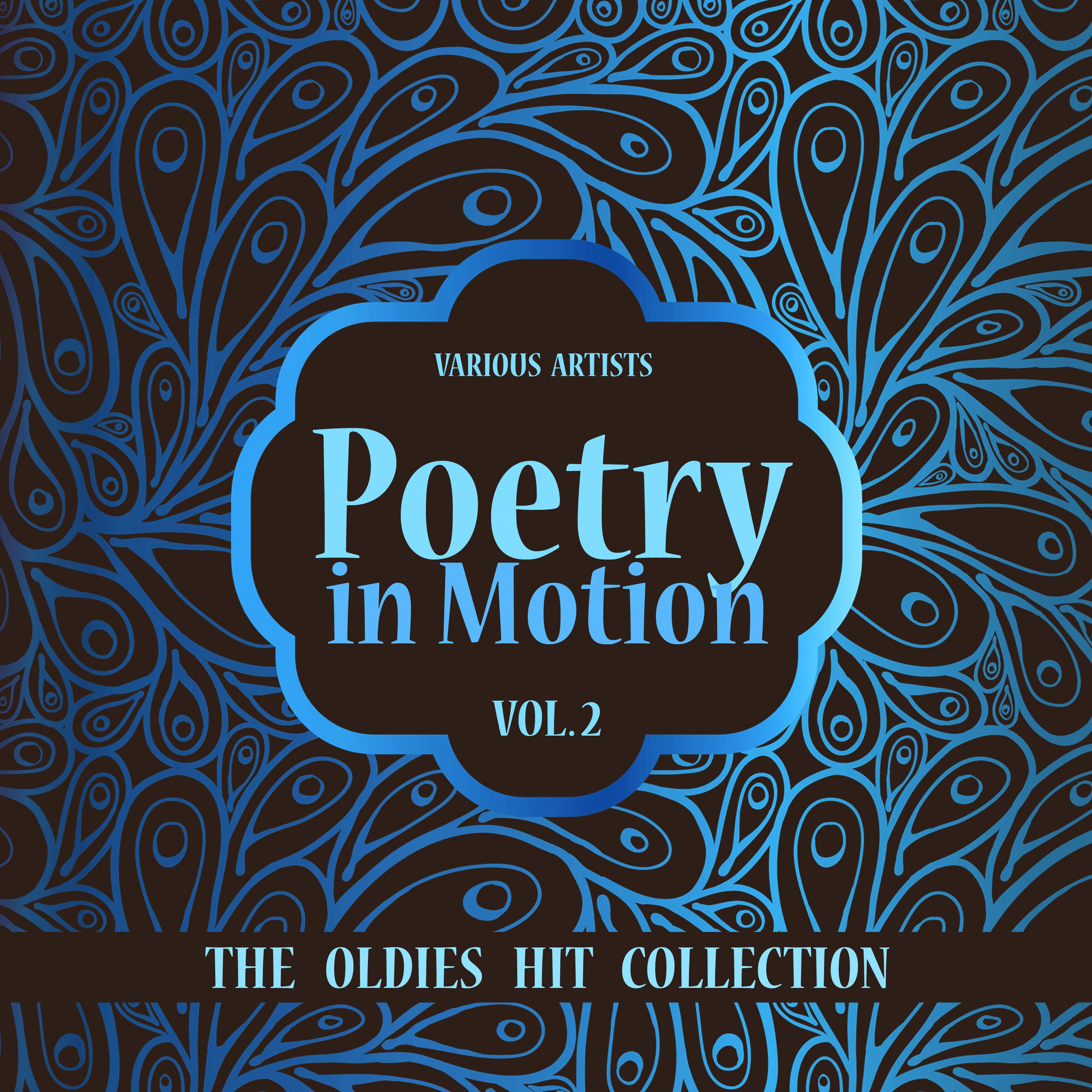 Poetry in Motion (The Oldies Hit Collection), Vol. 2
