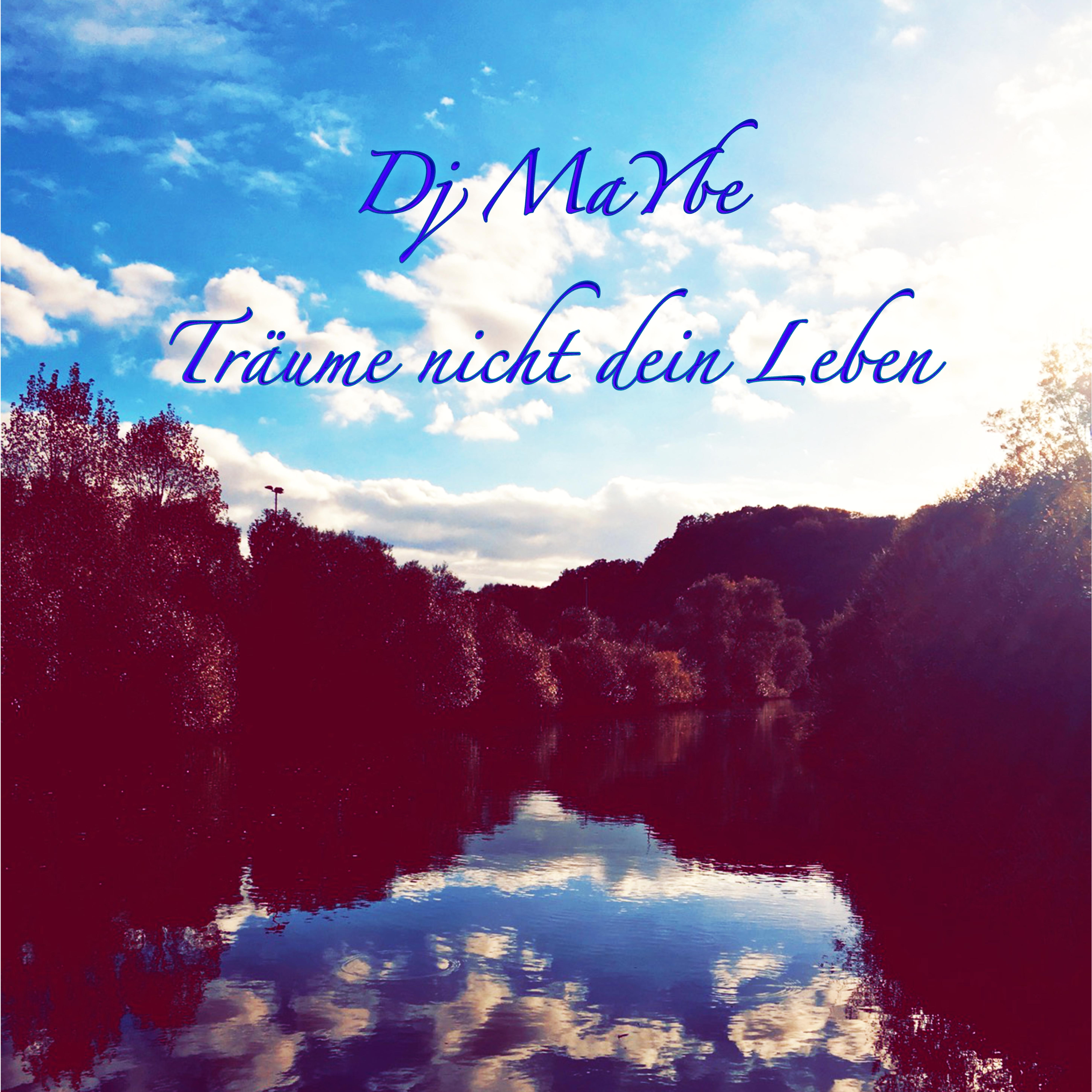 Tr ume nicht dein Leben