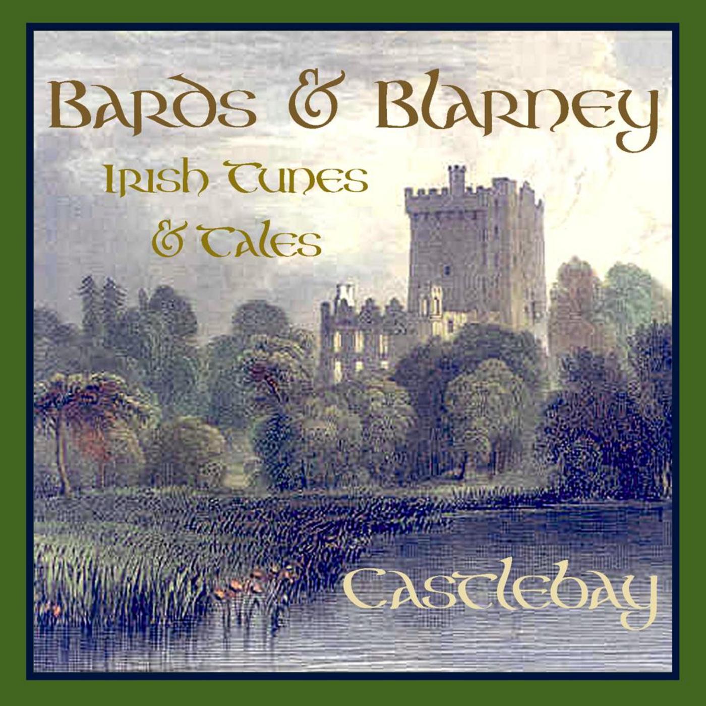 Bards & Blarney - Irish Tunes & Tales