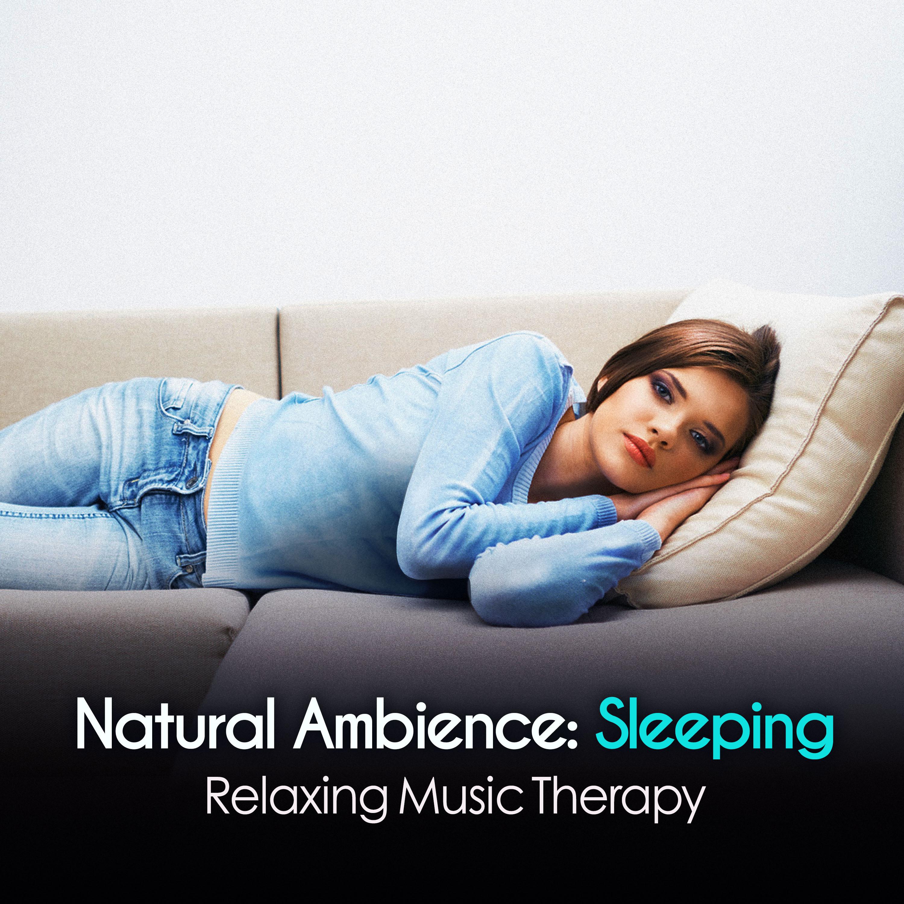 Natural Ambience: Sleeping