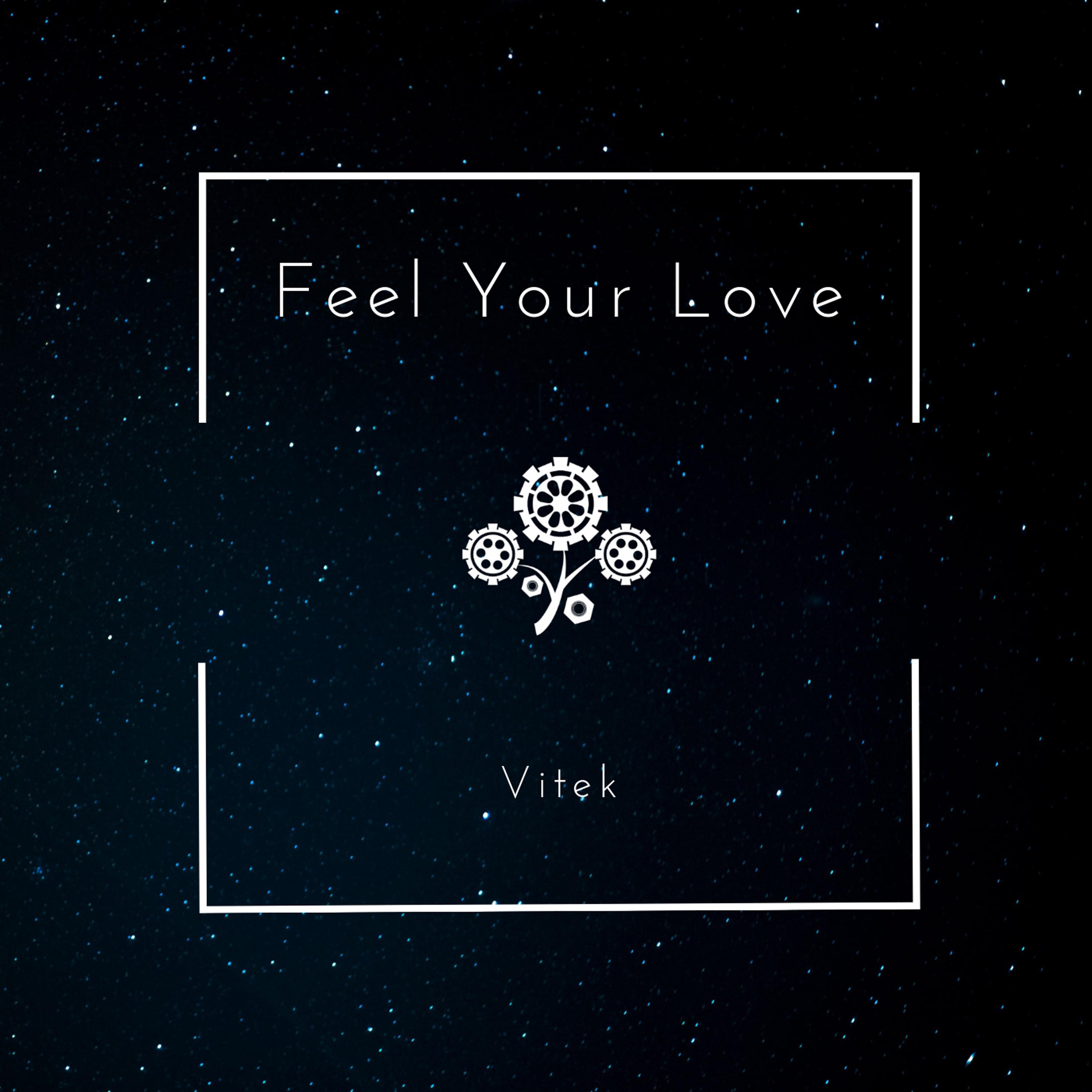 Feel Your Love