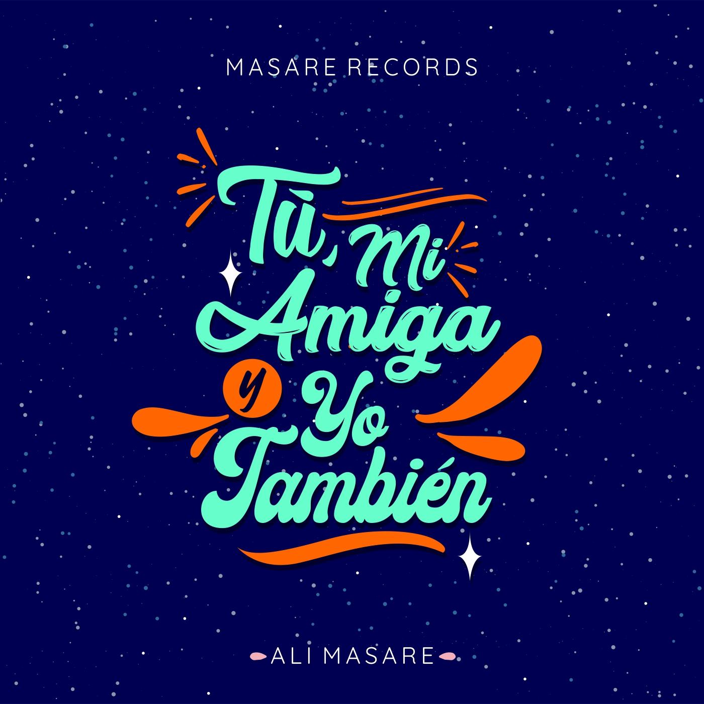 Tu, Mi Amiga y Yo Tambie n