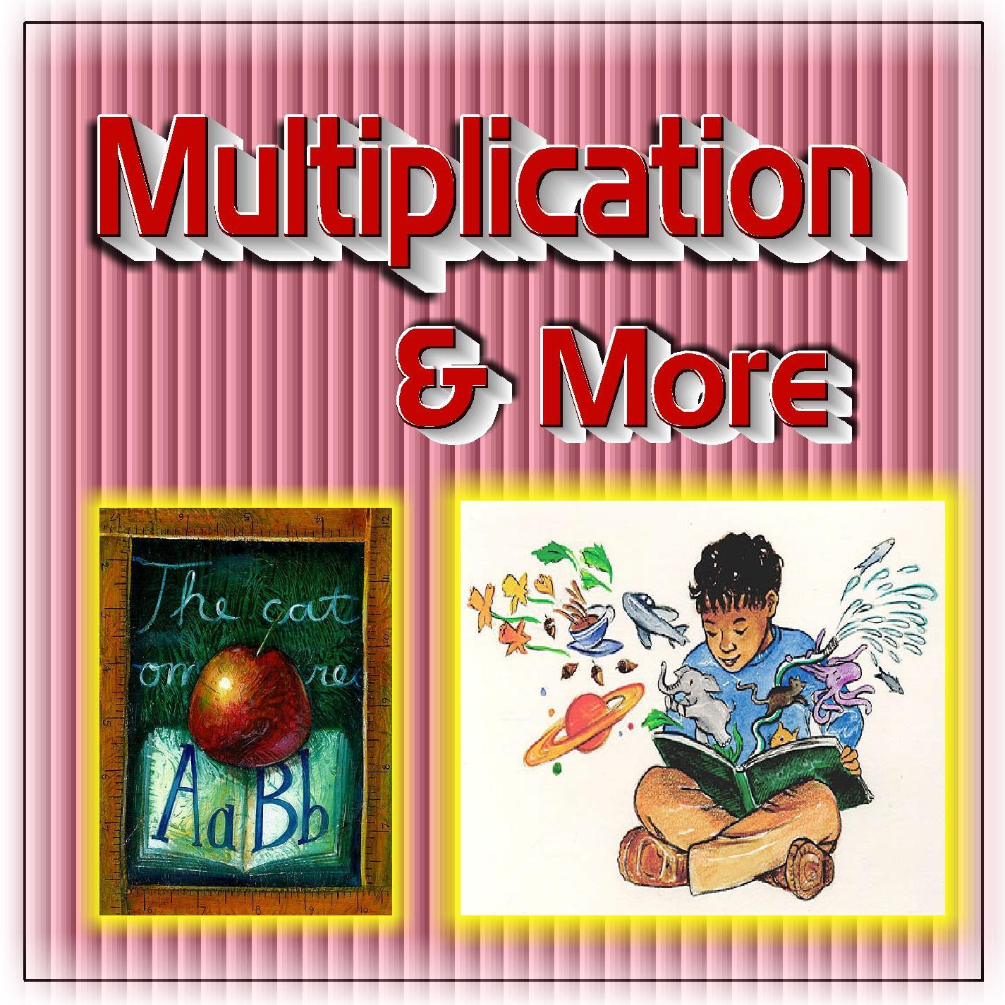 Multiplication & More