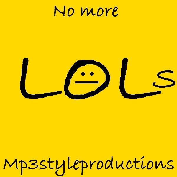 No more LOLs drum and bass