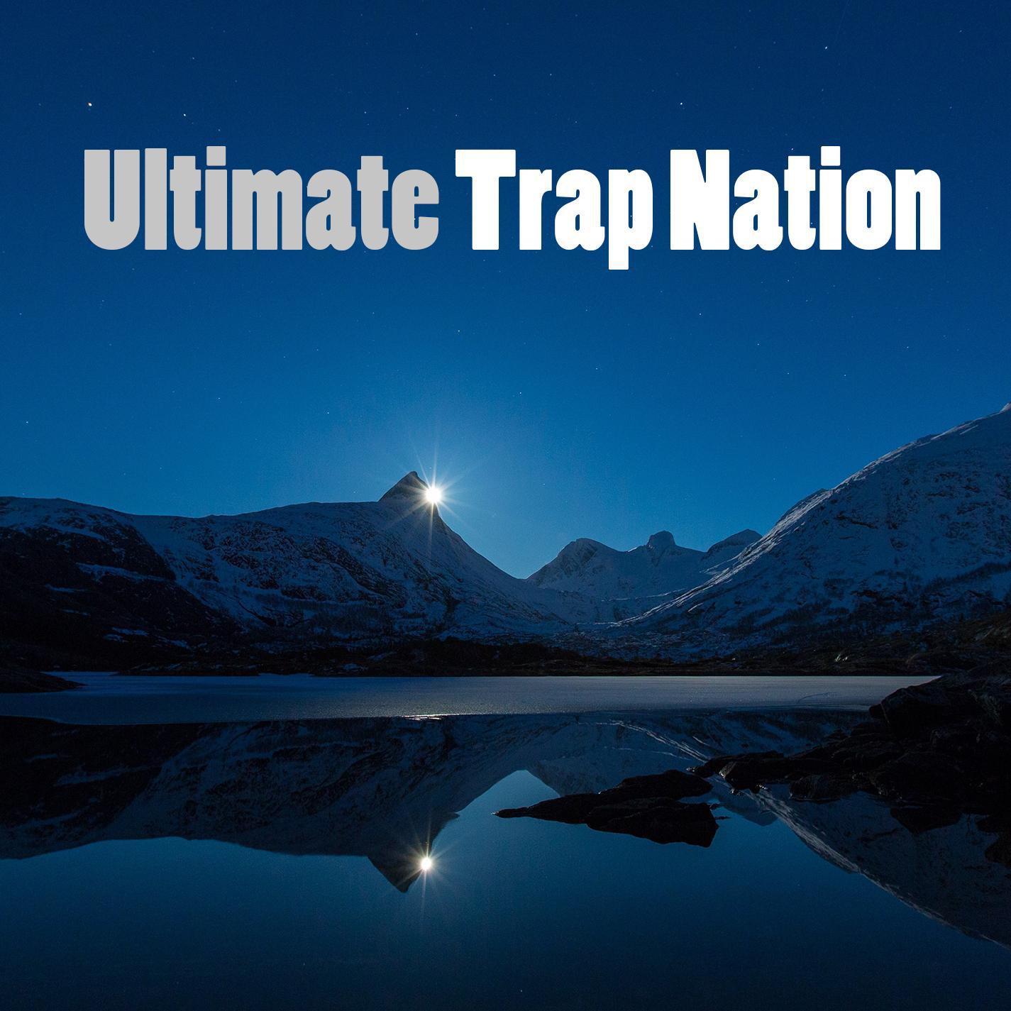 Ultimate Trap Nation
