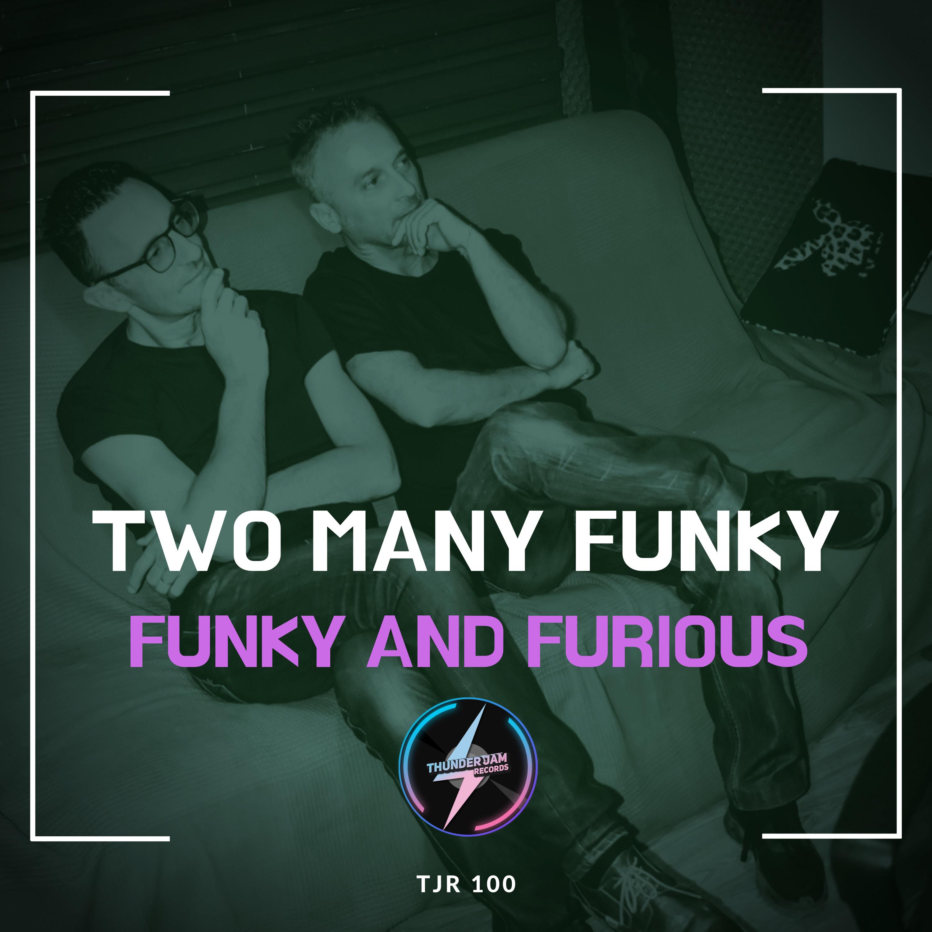 Funky and Furious