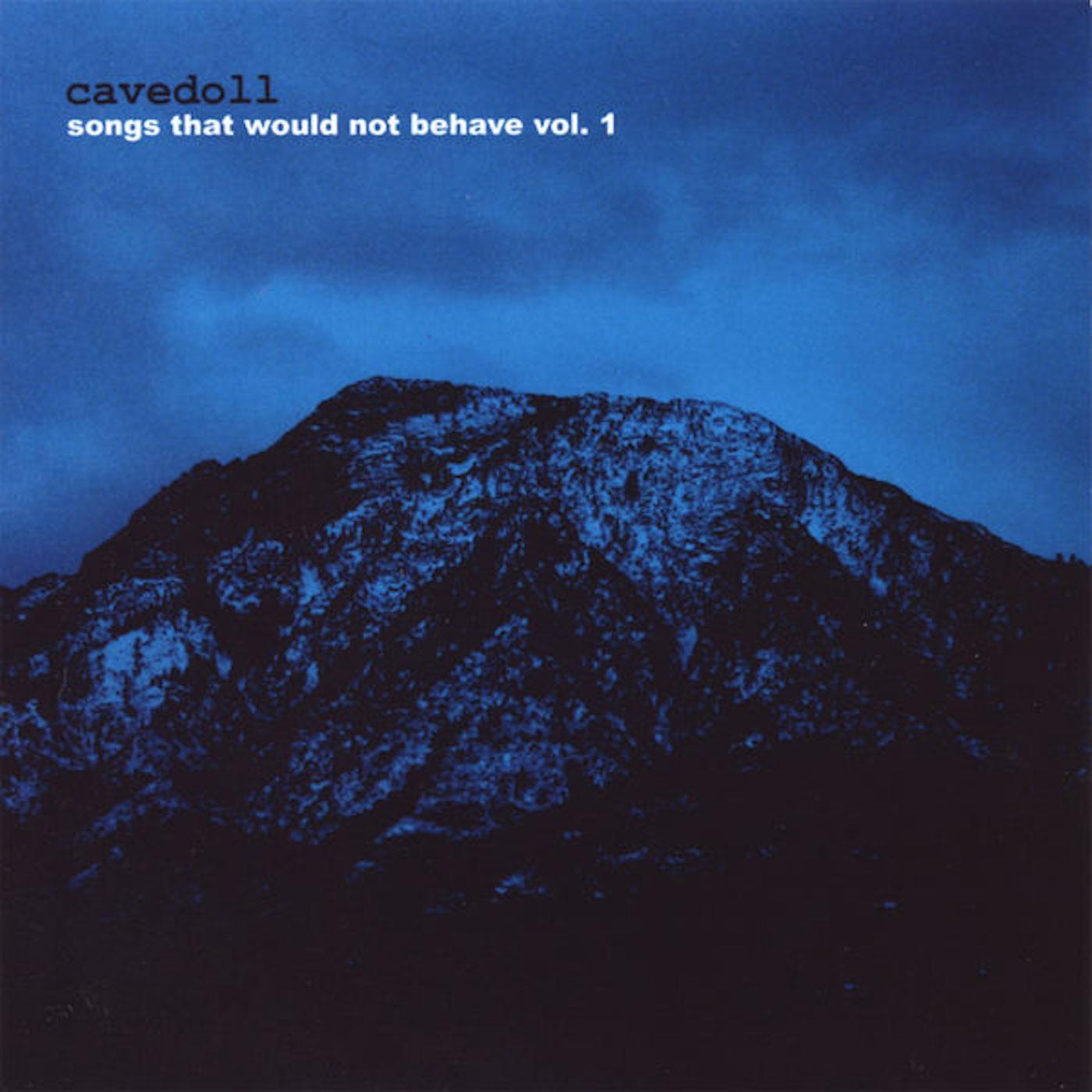 Songs That Would Not Behave, Vol. 1