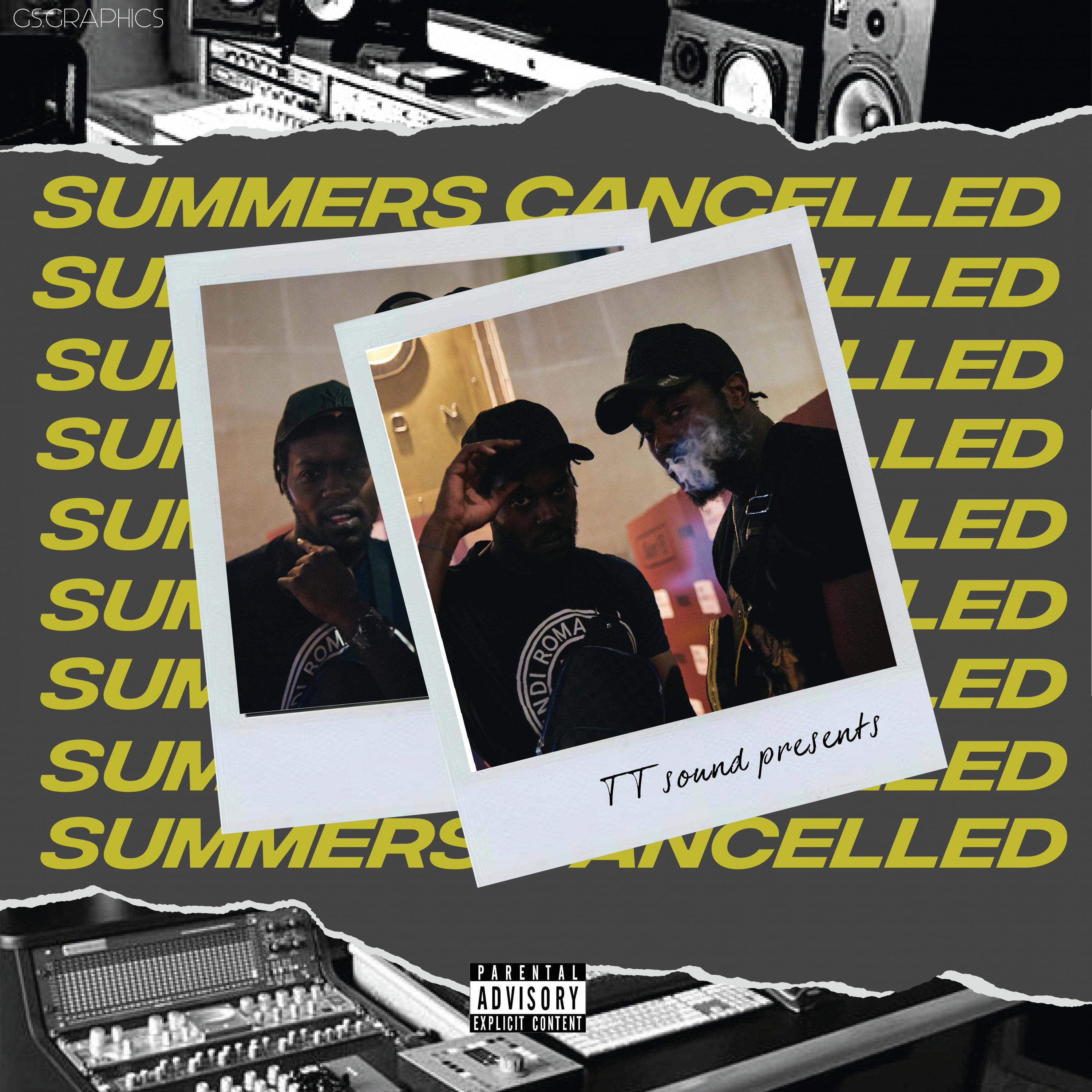 SUMMERS CANCELLED