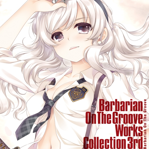 Barbarian On The Groove Works Collection 3rd