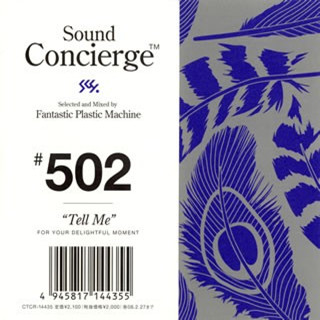 Sound Concierge #502: "Tell Me"