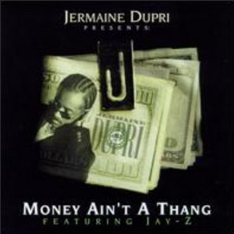 Money Ain't A Thang (Radio Edit) (Feat. Jay-Z)