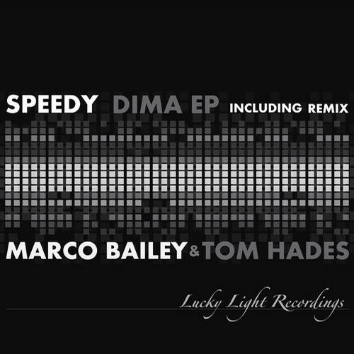 Dima (Marco Bailey & Tom Hades Remix)
