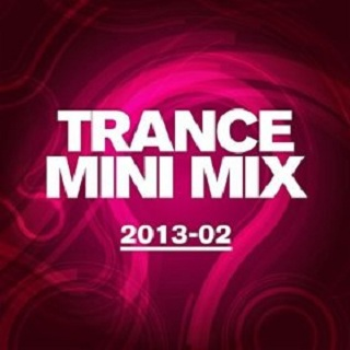 Trance Mini Mix 02 2013