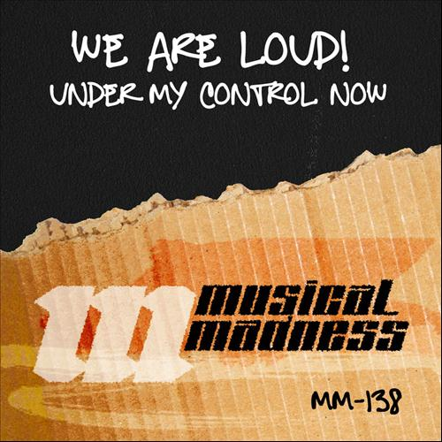 Under My Control Now (Original Mix)