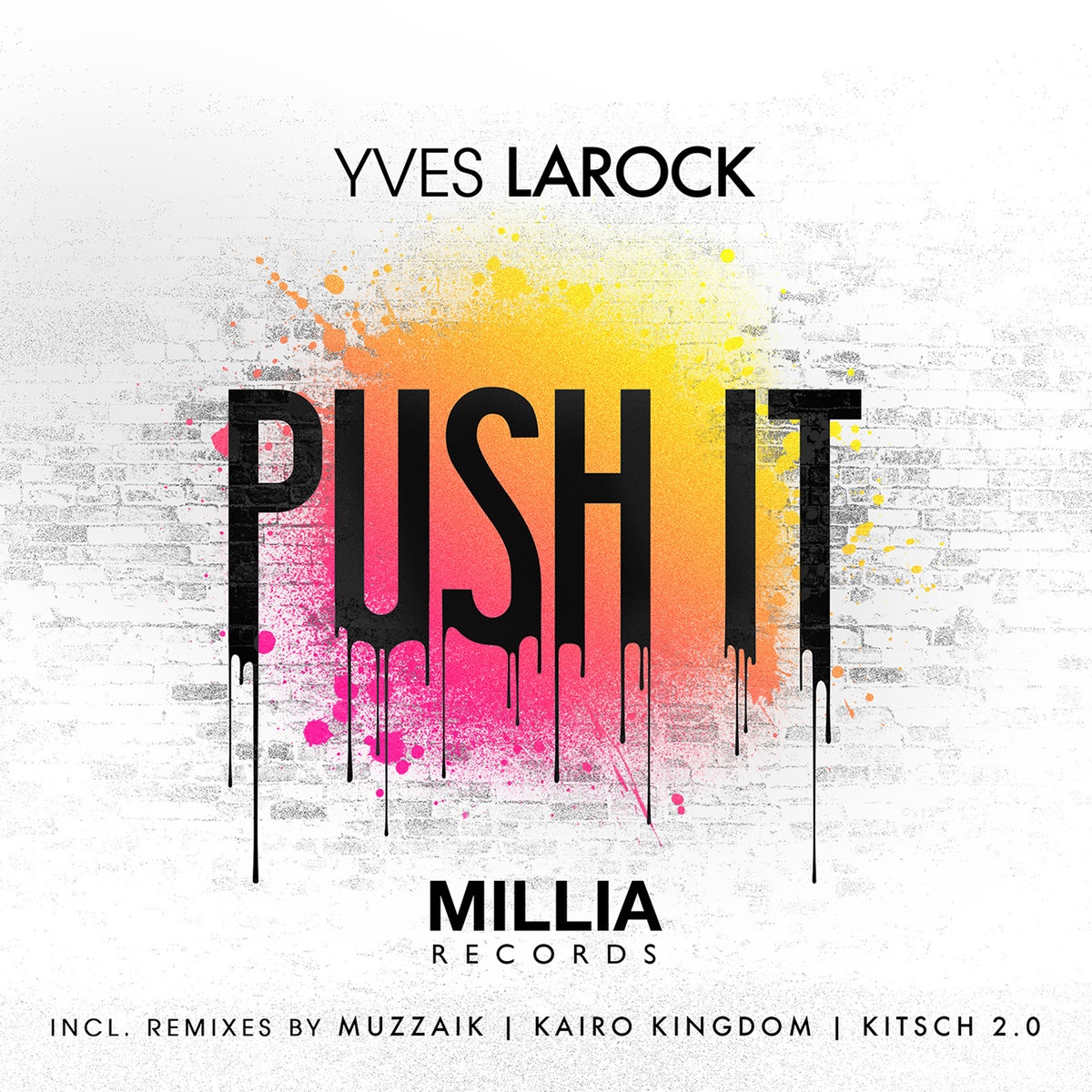 push it (kitsch 2 0 remix)