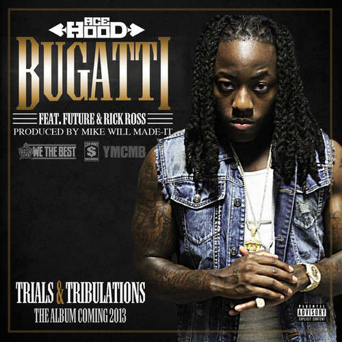 Bugatti (Feat Future & Rick Ross)