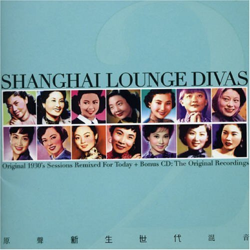 Shanghai Lounge Divas Vol.2