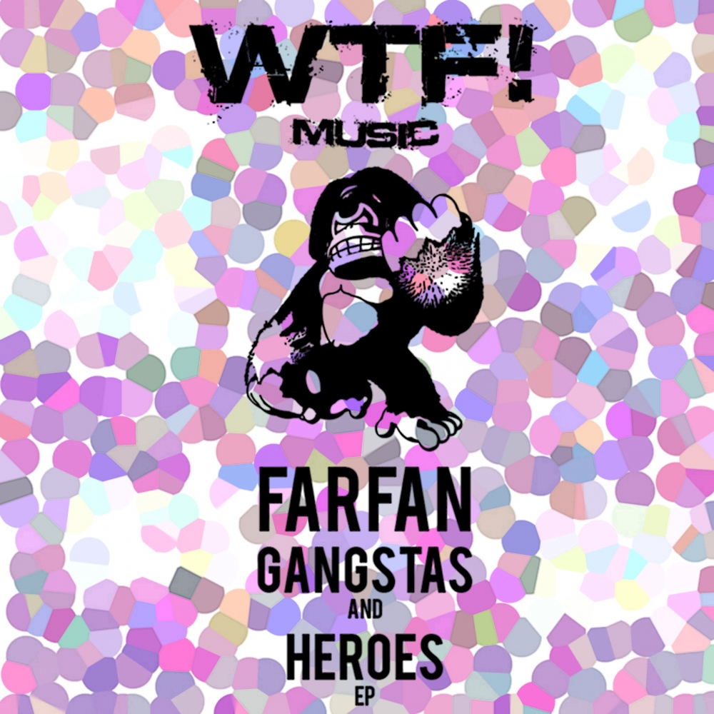 Gangstas & Heroes Ep
