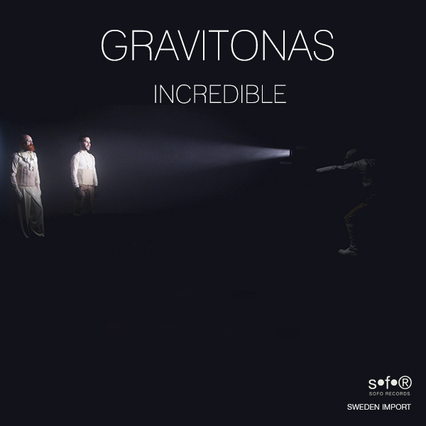 Incredible (Gravitonas Extended Mix)