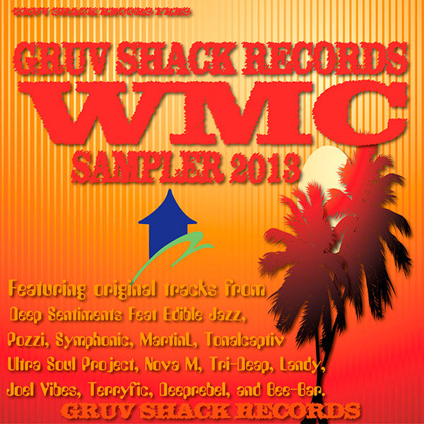 Gruv Shack Records WMC Sampler 2013