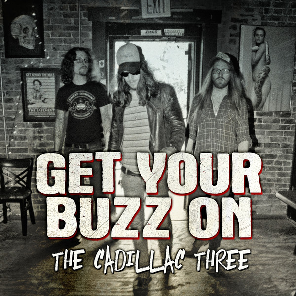 Get Your Buzz On - Single