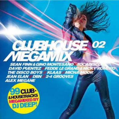 Clubhouse Megamix Vol.2 (Mixed By DJ Deep)