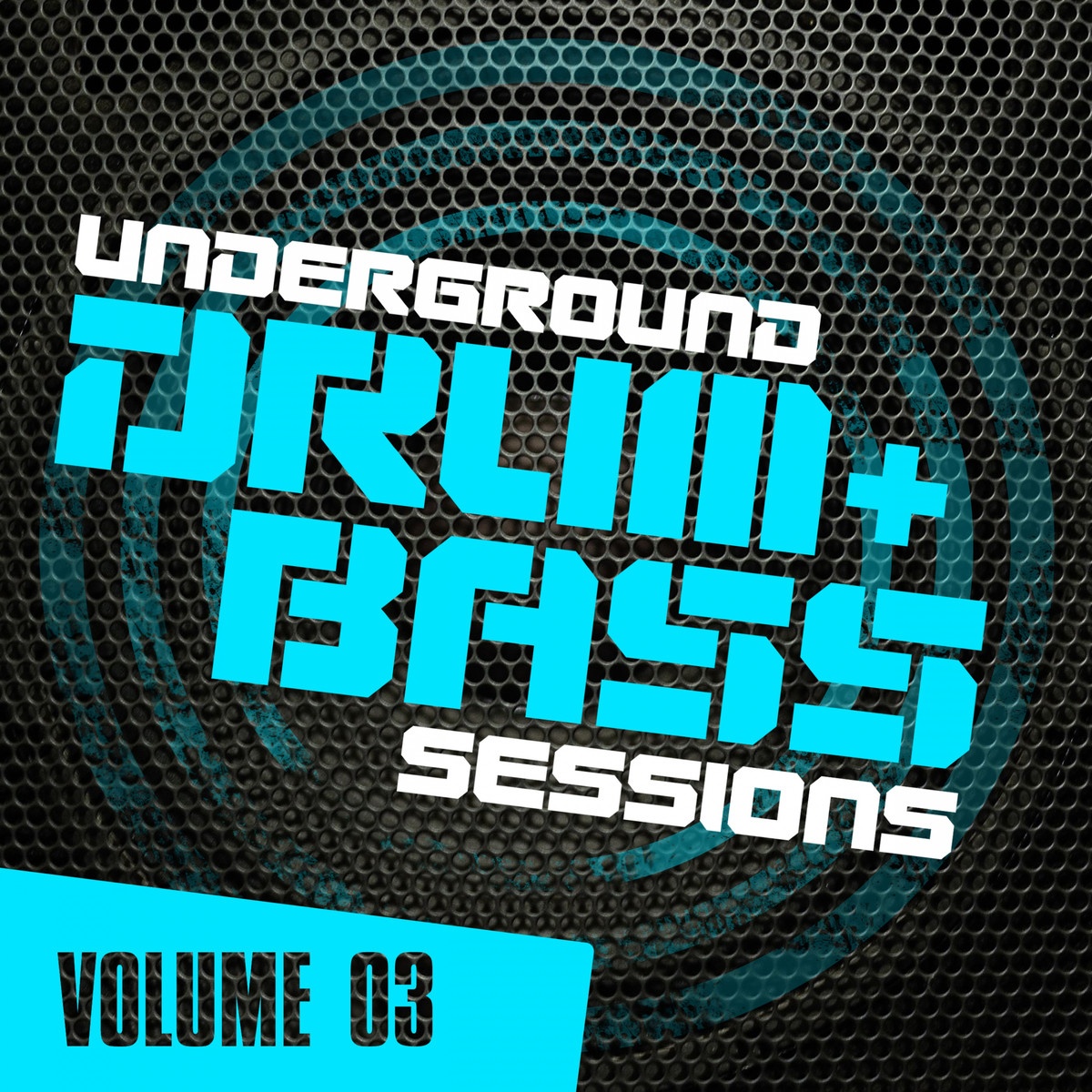 Underground Drum & Bass Sessions Vol. 3