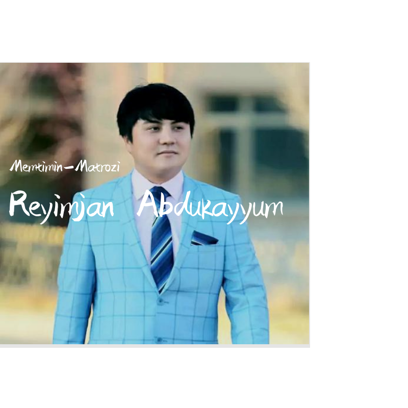 Reyimjan Abdukayyum