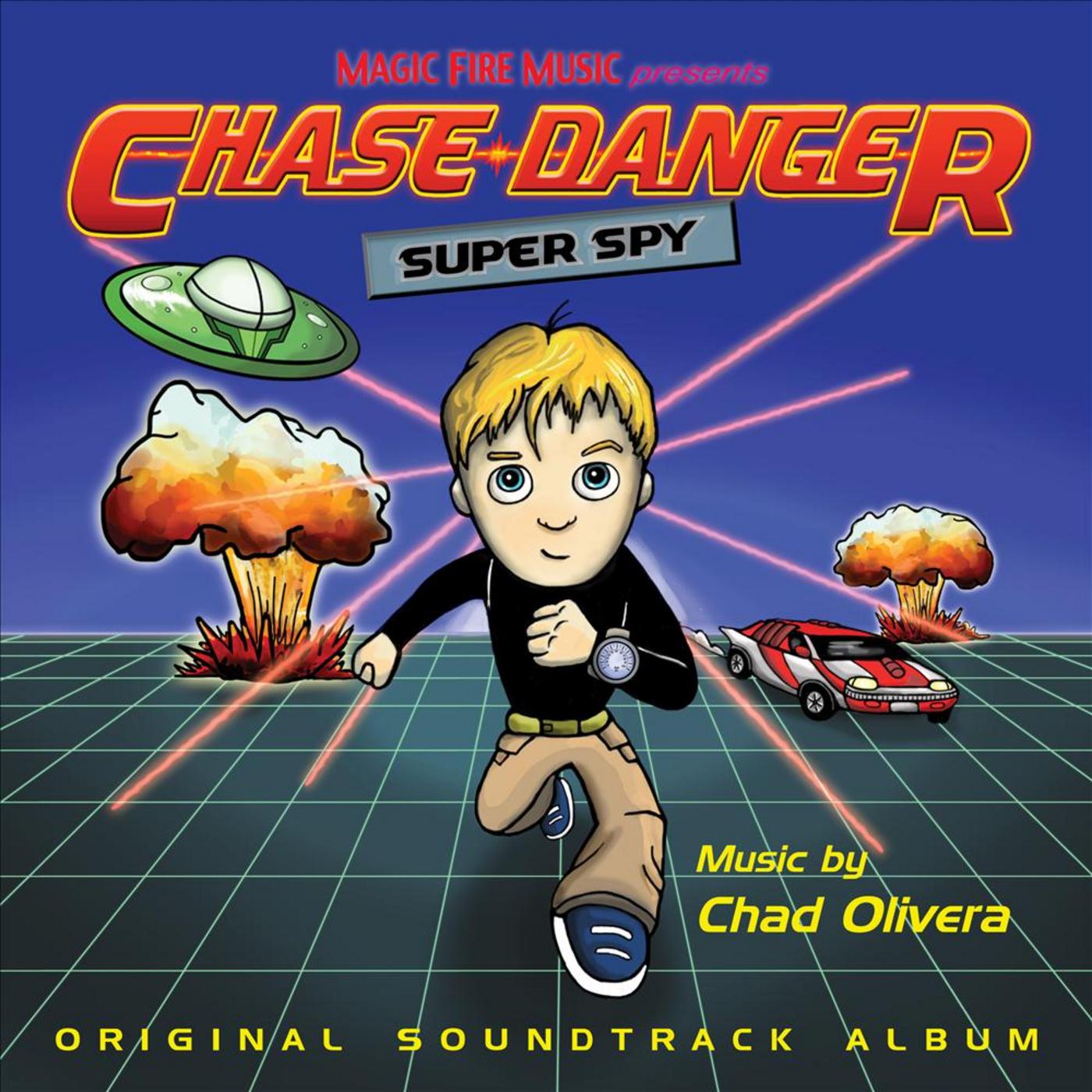 Chase Danger: Super Spy (Original Soundtrack)