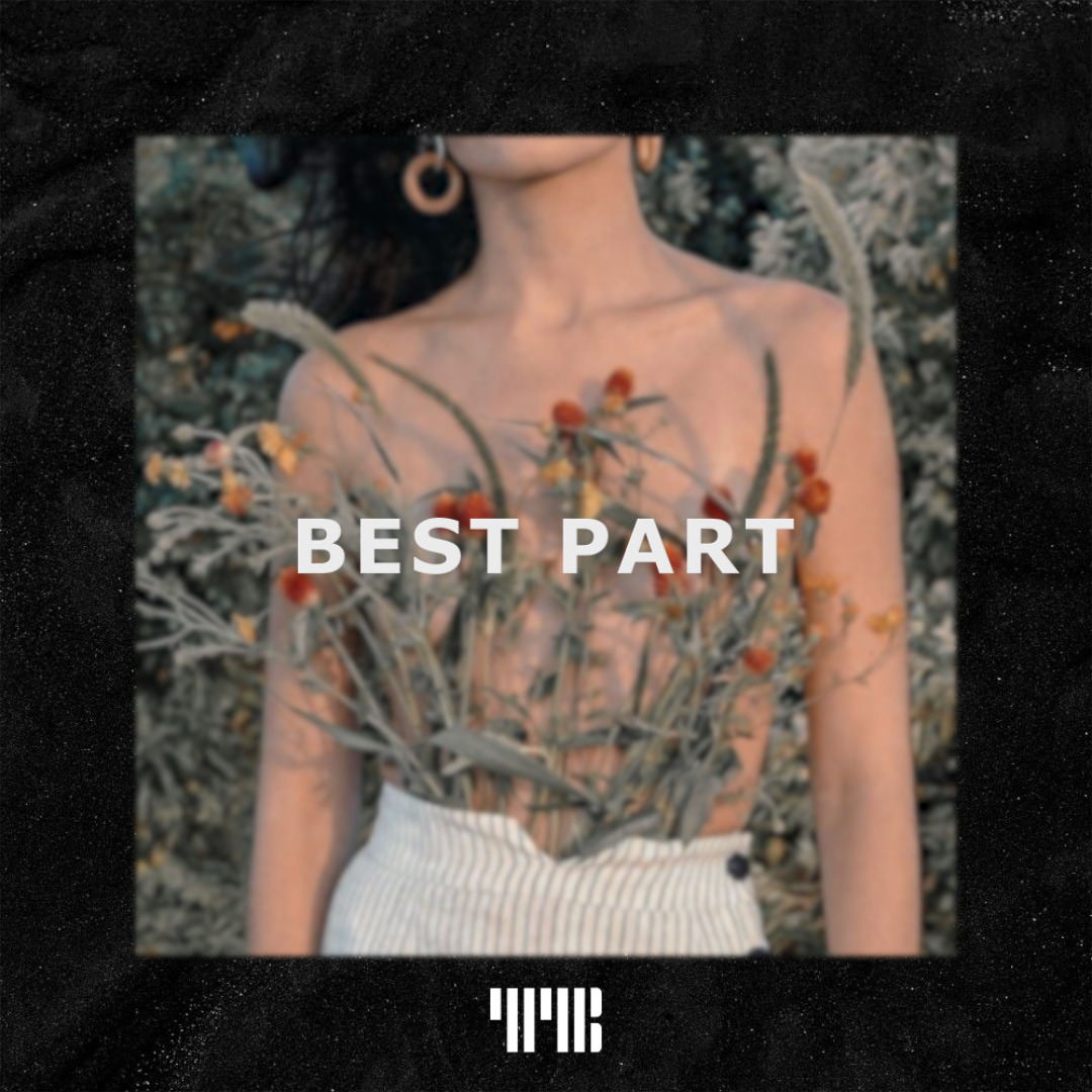 R B Type Beat " Best Part"